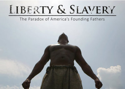 Liberty & Slavery